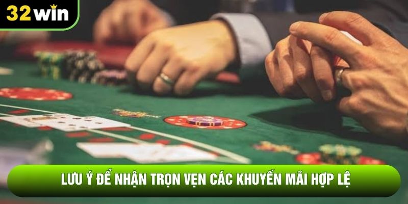 Lưu ý để nhận trọn vẹn các khuyến mãi hợp lệ